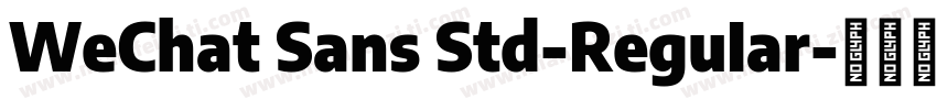 WeChat Sans Std-ReguIar字体转换